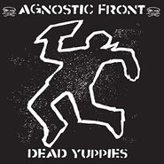 Agnostic Front, Dead Yuppies [Blue Vinyl] (LP)