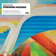 Greg Foat, Symphonie Pacifique (LP)