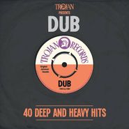 Various Artists, Trojan Presents: Dub - 40 Deep & Heavy Hits (2CD)