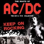 Various Artists, The Roots Of AC/DC - The 60s & 70s Collection (CD)