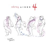 Otros Aires, 4 (LP)