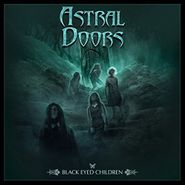 Astral Doors, Black Eyed Children (LP)