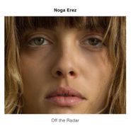 Noga Erez, Off The Radar (CD)