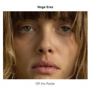 Noga Erez, Off The Radar (CD)