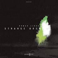 Roman Lindau, Strange Brew EP (12")