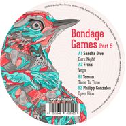 Various Artists, Bondage Games Part 5 (12")