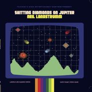 Neil Landstrumm, Shitting Diamonds On Jupiter (12")