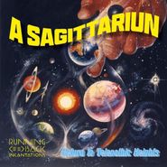 A Sagittariun, Return To Telepathic Heights (LP)