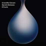 Kristoffer Eikrem, 8 Duets (LP)