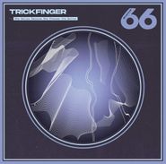 Trickfinger, She Smiles Because She Presses The Button (LP)