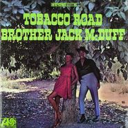 Brother Jack McDuff, Tobacco Road (LP)