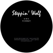 Steppin' Wolf, W.K. (12")