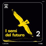 L.U.C.A., I Semi Del Futuro (CD)