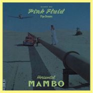 Pink Fluid, Pipe Dreams (LP)