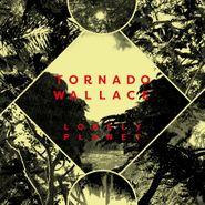 Tornado Wallace, Lonely Planet (LP)