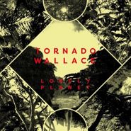 Tornado Wallace, Lonely Planet (CD)