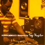 Tony Humphries, Running Back Mastermix (LP)