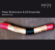 Peter Brötzmann, Beautiful Lies [SACD] (CD)
