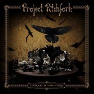 Project Pitchfork, Look Up, I'm Down There (CD)