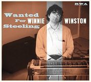 Winnie Winston, Wanted For Steeling (CD)