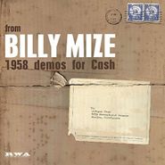 Billy Mize, 1958 Demos For Cash (10")