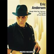 Eric Andersen, Mingle With The Universe: The Worlds Of Lord Byron (LP)