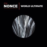The Nonce, World Ultimate (LP)