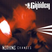 The Grouch, Nothing Changes [Blue Vinyl] (LP)