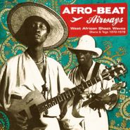 Various Artists, Afro-Beat Airways - West African Shock Waves - Ghana & Togo 1972-1979 (LP)