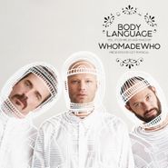 WhoMadeWho, Body Language 17 (CD)