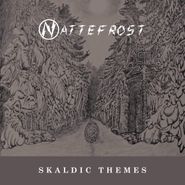 Nattefrost, Skaldic Themes (LP)