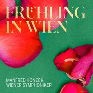 Manfred Honeck, Springtime In Vienna (CD)