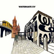Various Artists, Watergate XV (CD)
