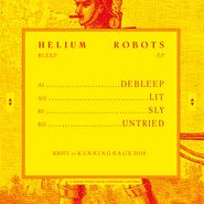 Helium Robots, Bleep EP (12")