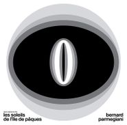 Bernard Parmegiani, Les Soleils De l'Île De Pâques / La Brûlure De Mille Soleils (CD)
