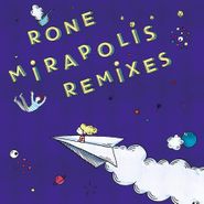 Rone, Mirapolis Remixes (12")