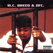MC Breed, MC Breed & DFC (CD)