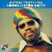 Lonnie Liston Smith, Astral Travelling (CD)