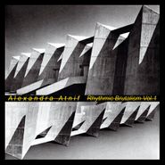 Alexandra Atnif, Rhythmic Brutalism Vol. 1 (LP)