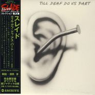 Slade, Til Deaf Do Us Part [Bonus Track] [Japan] (CD)