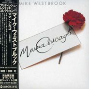 Mike Westbrook, Mama Chicago [24 Bit Remastered] [Remastered] [Japanese Import] (CD)
