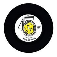 The 45 King, No Kid'in Baby (7")
