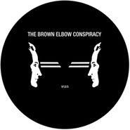 I-f, The Brown Elbow Conspiracy (12")