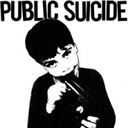 Public Suicide, Public Suicide (7")