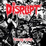 Disrupt, Discography (LP)