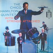 The Chico Hamilton Quintet, With Strings Attached [Japan Limited Release] (CD)