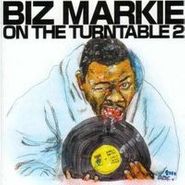 Biz Markie, On The Turntable 2 (CD)
