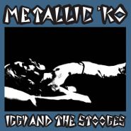 Iggy & The Stooges, Metallic K.O. [Record Store Day] (LP)