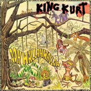 King Kurt, Ooh Wallah Wallah (LP)
