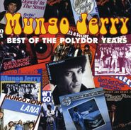Mungo Jerry, Best Of The Polydor Years (CD)
